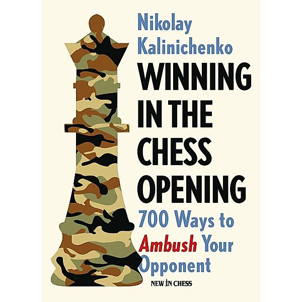 Winning in the Chess Opening, Nikolai Kalinichenko