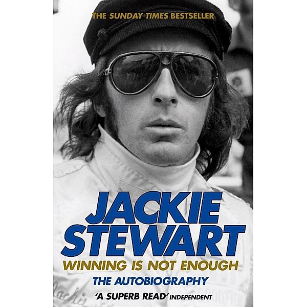 Winning Is Not Enough, Jackie Stewart