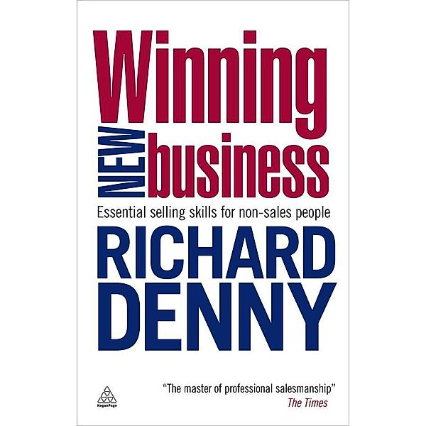 Winning New Business, Richard Denny