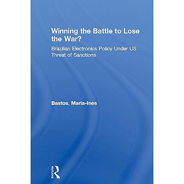 Winning the Battle to Lose the War?, Maria-Ines Bastos
