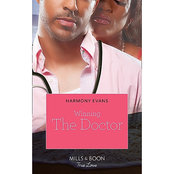 Winning The Doctor (Bay Point Confessions, Book 2) / Mills & Boon Kimani, Harmony Evans