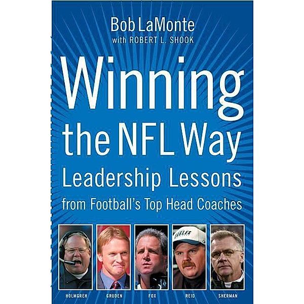 Winning the NFL Way, Bob LaMonte, Robert L. Shook