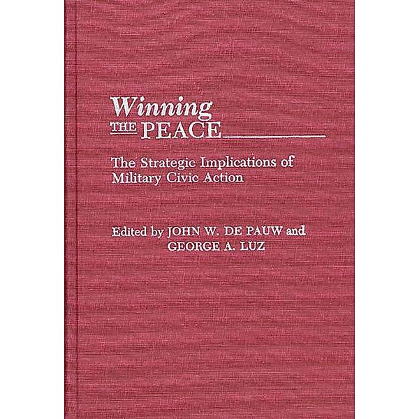 Winning the Peace, John W. de Pauw, George Luz