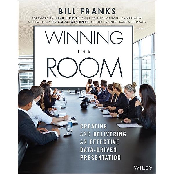 Winning The Room, Bill Franks