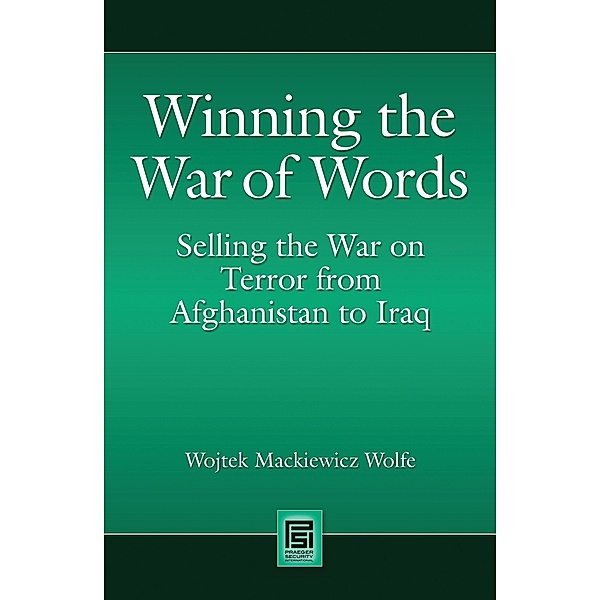 Winning the War of Words, Wojtek Mackiewicz Wolfe