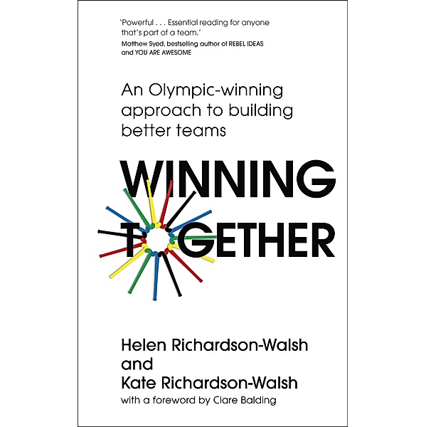 Winning Together, Kate Richardson-Walsh, Helen Richardson-Walsh