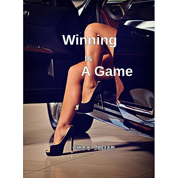 Winning: Winning Is A Game, Cindy Julian