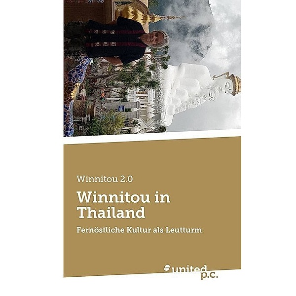 Winnitou in Thailand, Winnitou 2.0