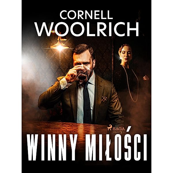 Winny milosci, Cornell Woolrich