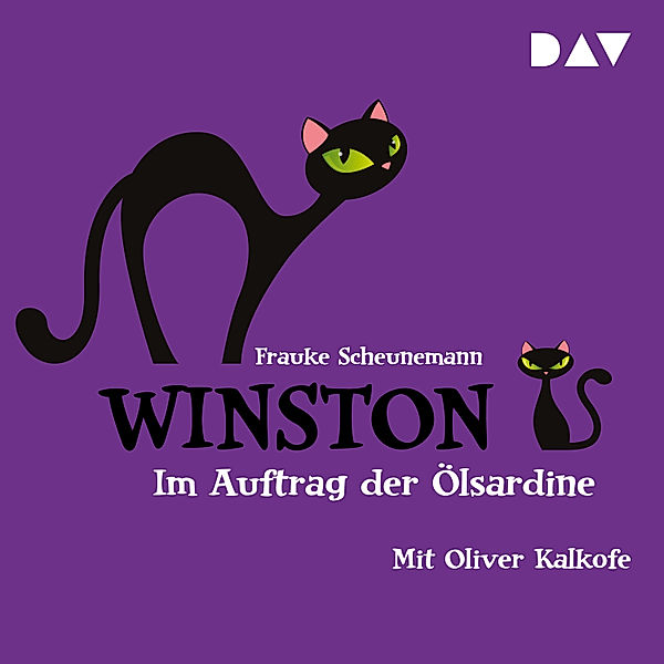 Winston - 4 - Im Auftrag der Ölsardine, Frauke Scheunemann