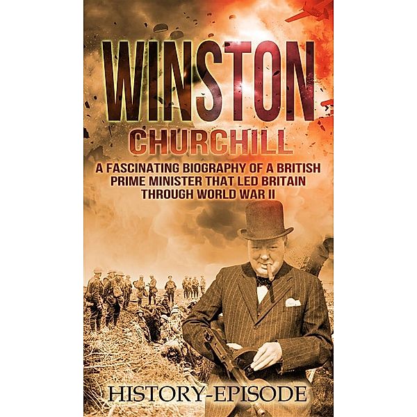 Winston Churchill, History Episode