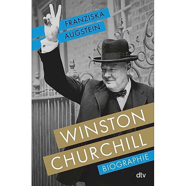 Winston Churchill, Franziska Augstein