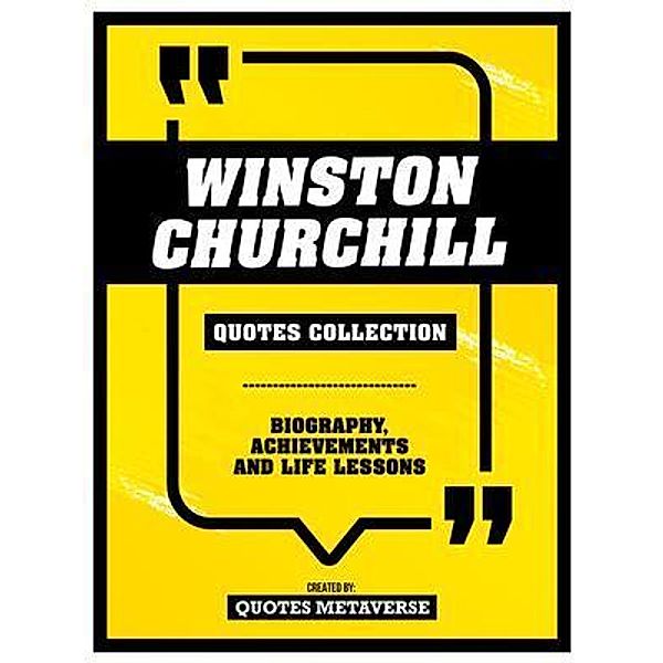 Winston Churchill - Quotes Collection, Quotes Metaverse