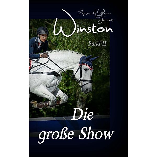 Winston - Die grosse Show, Antonia Katharina Tessnow