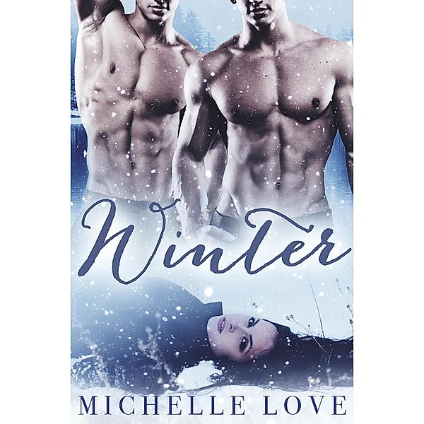 Winter, Michelle Love