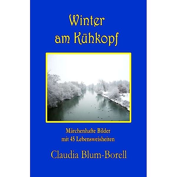 Winter am Kühkopf, Claudia Blum-Borell