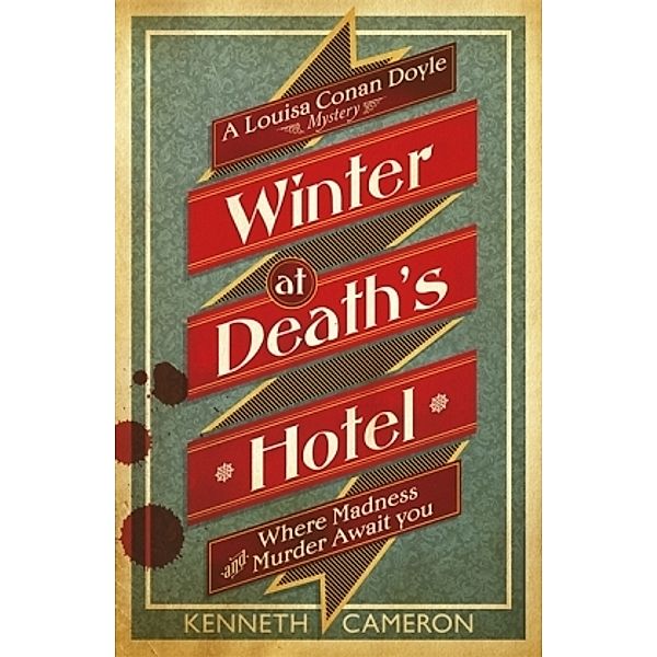 Winter at Death's Hotel, Kenneth Cameron