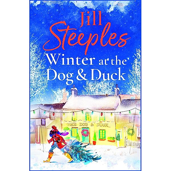 Winter at the Dog & Duck / Dog & Duck Bd.1, Jill Steeples