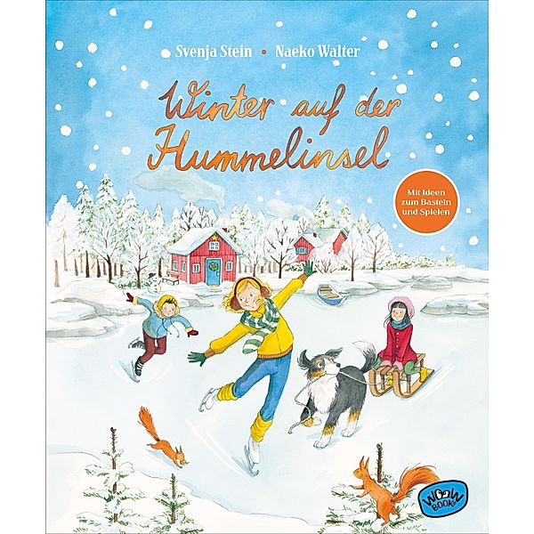 Winter auf der Hummelinsel / Hummelinsel Bd.2, Svenja Stein