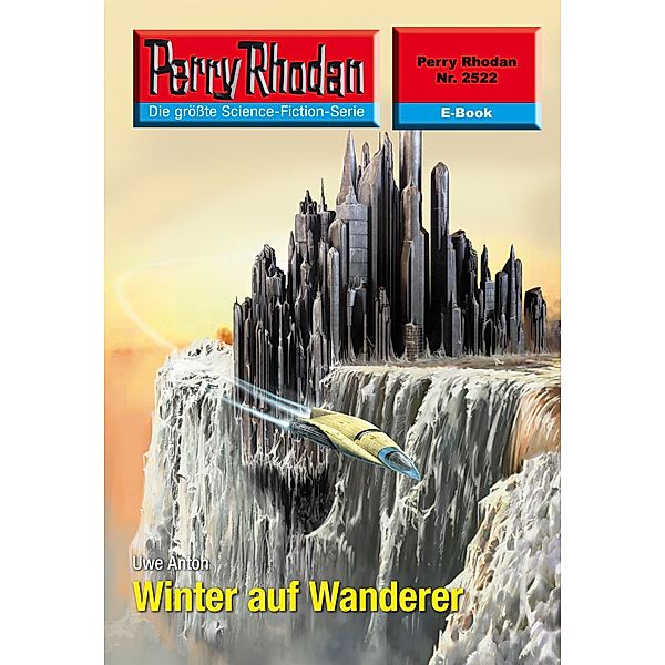 Winter auf Wanderer (Heftroman) / Perry Rhodan-Zyklus Stardust Bd.2522, Uwe Anton