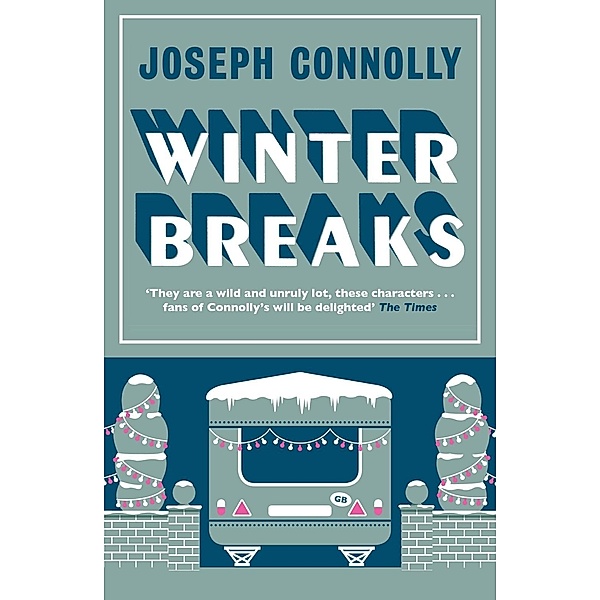 Winter Breaks, Joseph Connolly