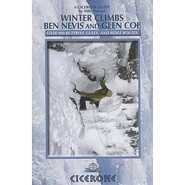 Winter Climbs Ben Nevis and Glen Coe, Alan Kimber, Mike Pescod