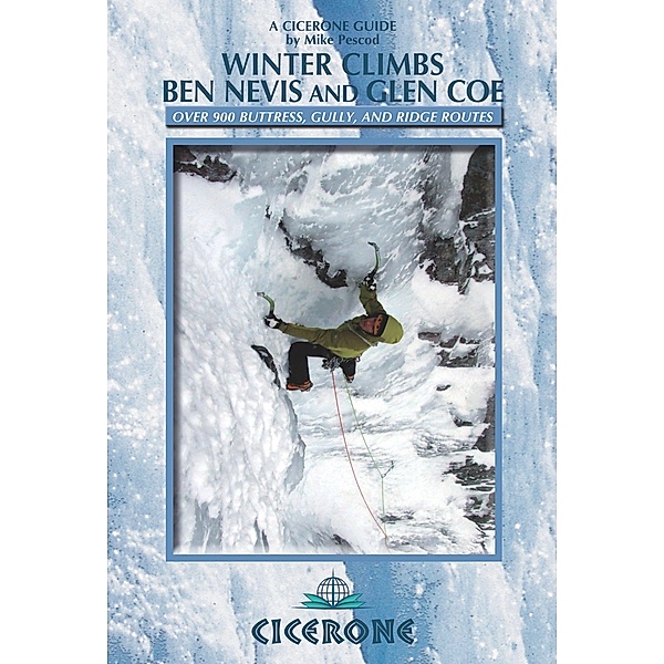 Winter Climbs Ben Nevis and Glen Coe / Cicerone Press, Mike Pescod
