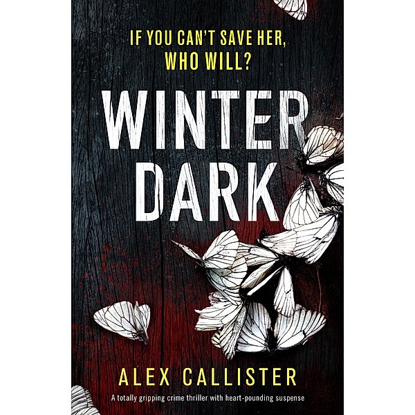 Winter Dark / The Winter Series Bd.1, Alex Callister