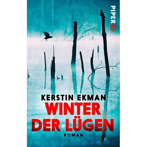 Winter der Lügen / Piper Spannungsvoll, Kerstin Ekman