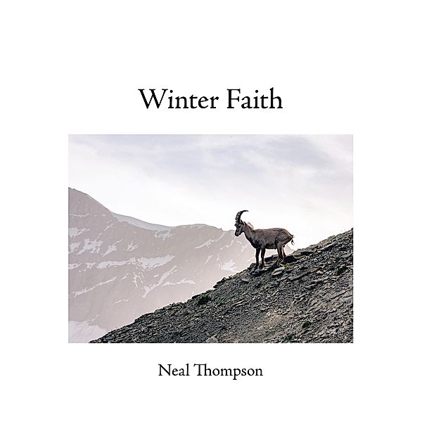 Winter Faith, Neal Thompson