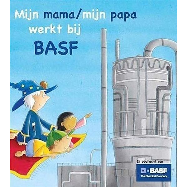 Winter, G: Meine Mama/ Mein Papa arbeitet bei BASF (NL), Gabi Winter