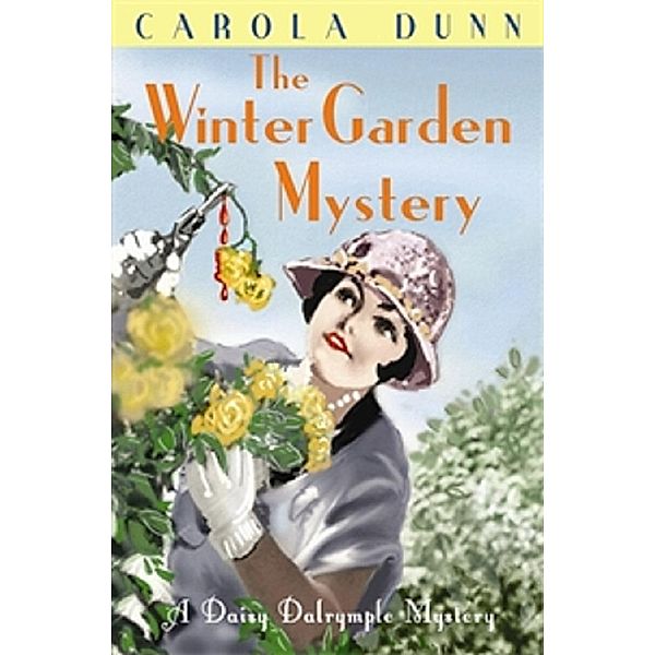 Winter Garden Mystery / Daisy Dalrymple Bd.2, Carola Dunn