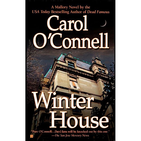Winter House / A Mallory Novel Bd.8, Carol O'Connell