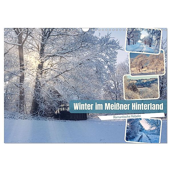 Winter im Meissner Hinterland (Wandkalender 2024 DIN A3 quer), CALVENDO Monatskalender, Drachenkind-Fotografie