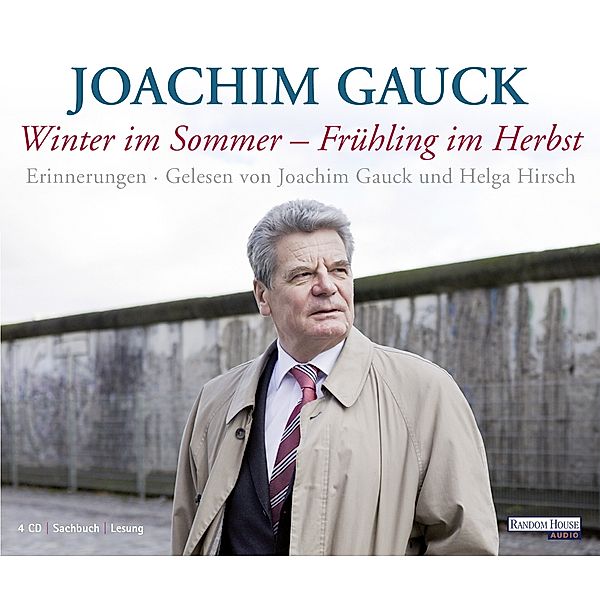 Winter im Sommer - Frühling im Herbst, Hörbuch, Joachim Gauck