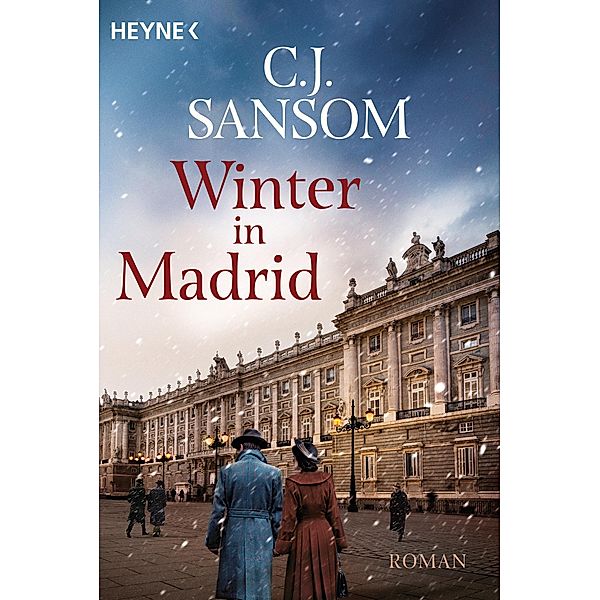 Winter in Madrid, C. J. Sansom