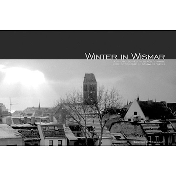 Winter in Wismar, Duncan Ó'Ceallaigh, Duncan Ó Ceallaigh