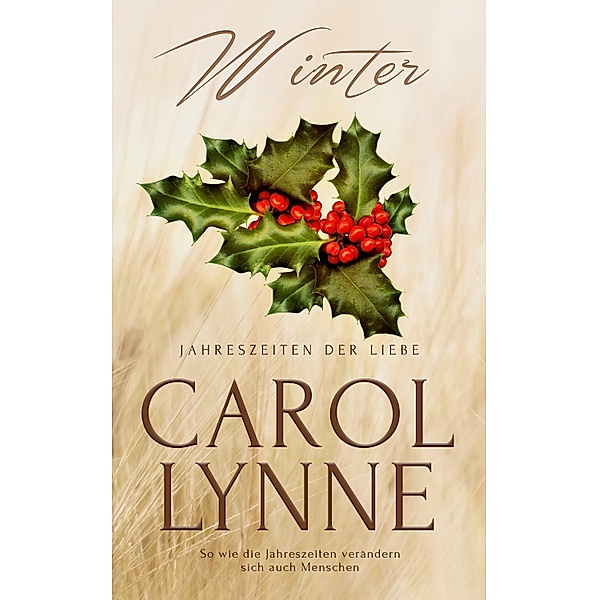 Winter / Jahreszeiten der Liebe Bd.4, Carol Lynne