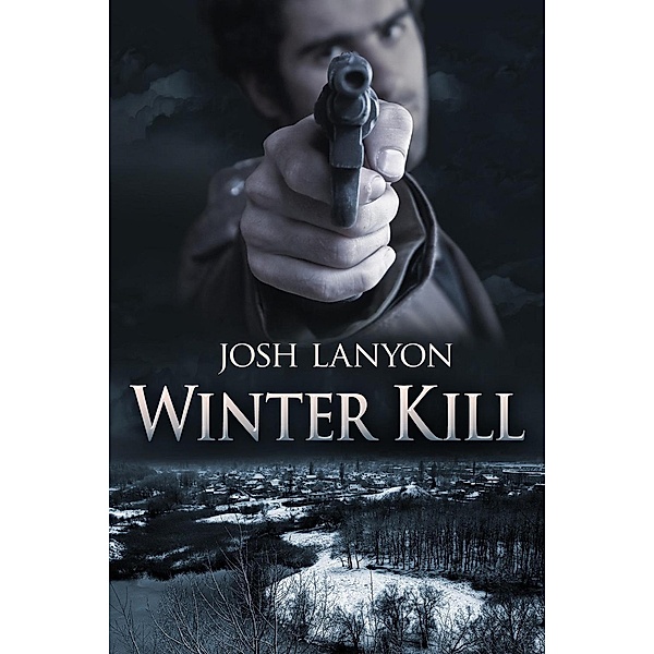 Winter Kill, Josh Lanyon