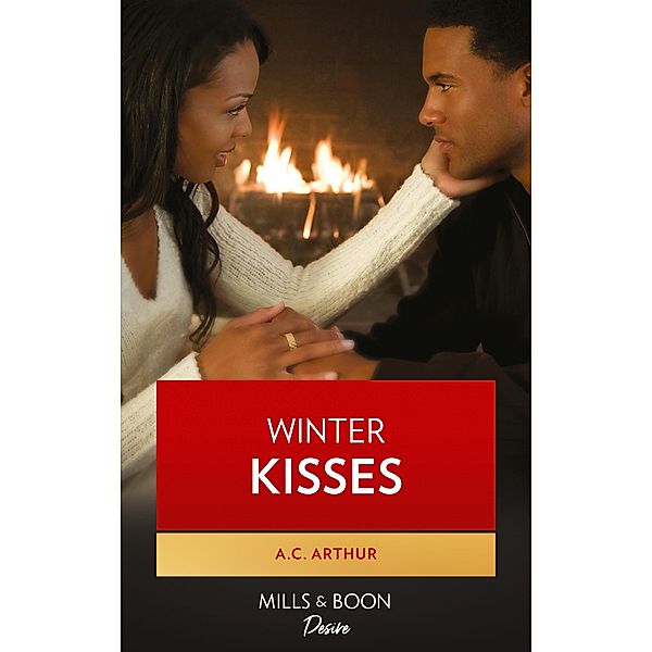 Winter Kisses, A. C. Arthur