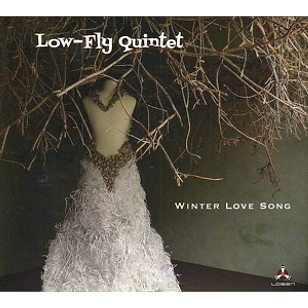 Winter Love Song, Low-Fly Quintet