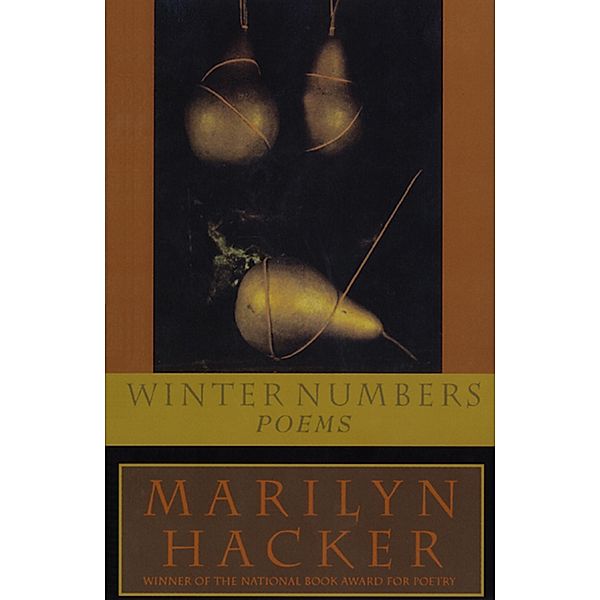 Winter Numbers: Poems, Marilyn Hacker