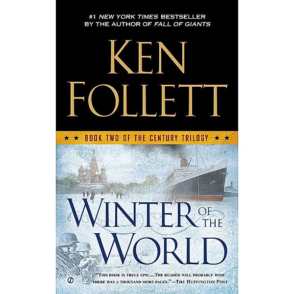 Winter of the World, Ken Follett