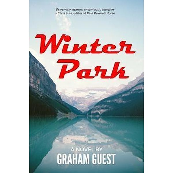 Winter Park / Atmosphere Press, Graham Guest