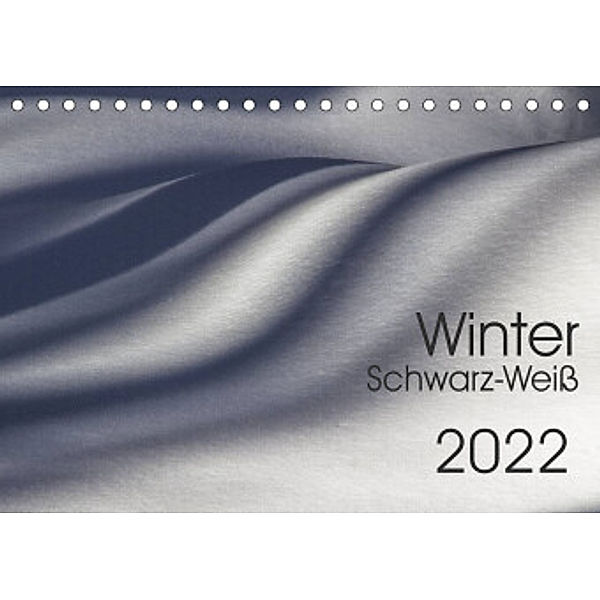 Winter Schwarz-Weiß (Tischkalender 2022 DIN A5 quer), Horst Eisele