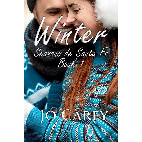 Winter (Seasons de Santa Fe, #1), Jo Carey