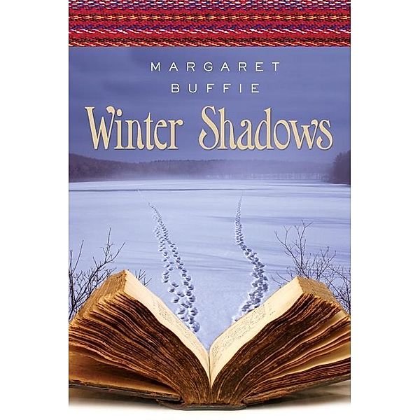 Winter Shadows, Margaret Buffie