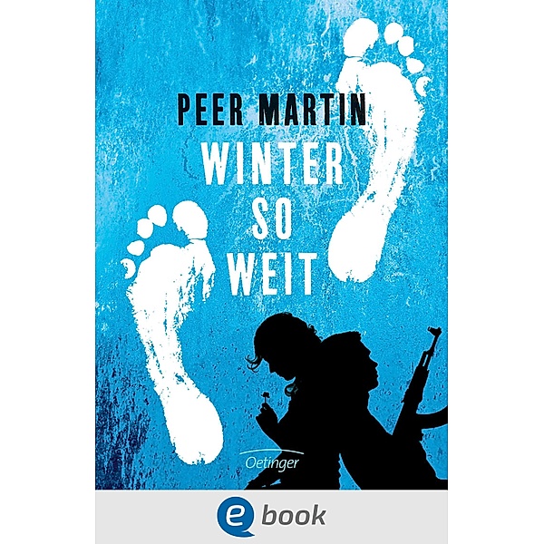 Winter so weit / Calvin und Nuri Bd.2, Peer Martin