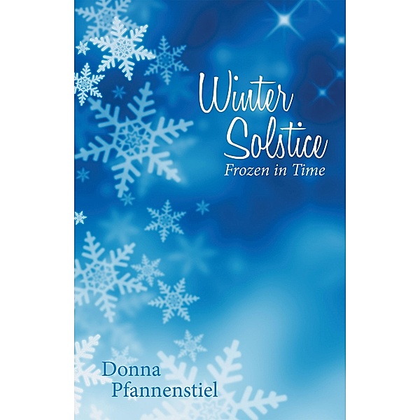Winter Solstice, Donna Pfannenstiel