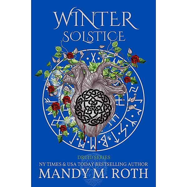 Winter Solstice (Druid Series, #3) / Druid Series, Mandy M. Roth